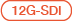 12G-SDI